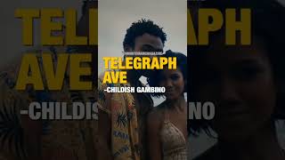 Childish Gambino - Telegraph Ave