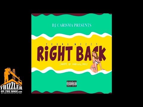 Young Mezzy - Right Back [Prod. Marcus Lipps] [Thizzler.com]