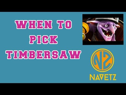 Dota 2 Drafting: When to pick Timbersaw