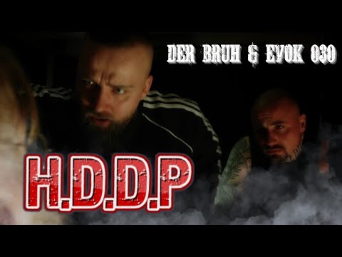 DerBruh & EVOK030 - H.D.D.P (Prod.by Kalis & Liberabeats)