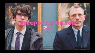 [00Q] Creepin' Up On You