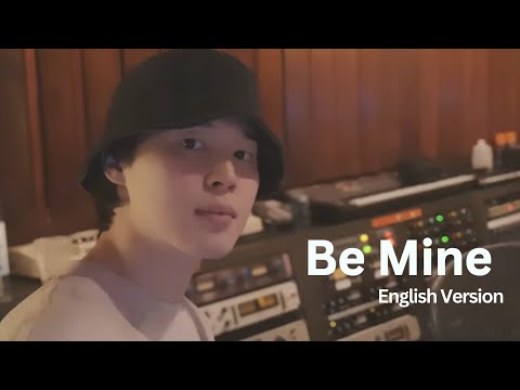 Jimin | Be Mine - English Version