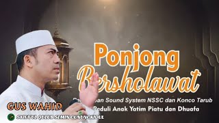 Download lagu FULL PONJONG BESHOLAWAT BERSAMA GUS WAHID || HADRAH SYIFA'UL QULUB SEMIN GUNUNGKIDUL mp3