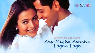 Download lagu Aap Mujhe Achche Lagne Lage (Lyrical Video) - Alka Yagnik, Abhijeet | Hrithik Roshan, Ameesha Patel mp3