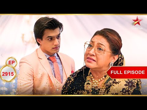 Suhasini ने Kartik को उकसाया! | Full Ep. 2915 | Yeh Rishta Kya Kehlata Hai