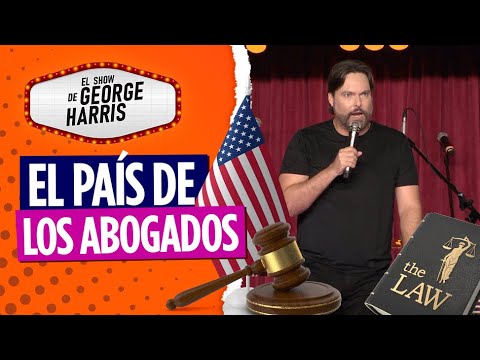 El Show de George Harris 06/04/23 Parte 5 - Este país es de los abogados: USA 🧑🏻‍⚖️🧑🏻‍⚖️