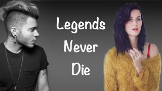 Legends Never Die - Ferras ft. Katy Perry Lyrics