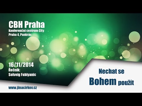 2014/11/16 CBH - Nechat se Bohem použít - Solveig Fabiyanic