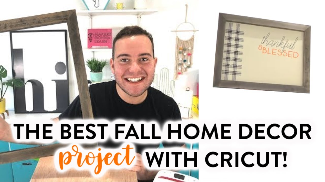 THE BEST FALL HOME DECOR PROJECT WITH CRICUT!