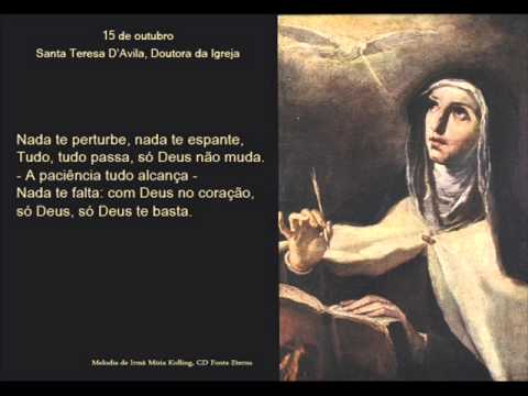 Nada te perturbe (Santa Teresa D'Ávila)