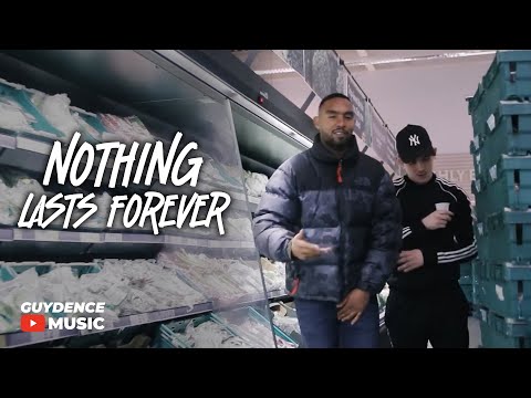 Guydence - Nothing Lasts Forever [Music Video]