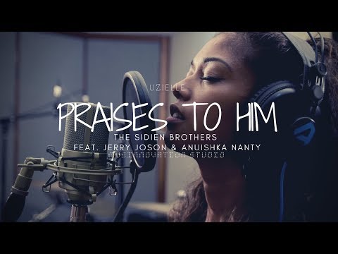 download lagu mp3 mp4 Praise To Him, download lagu Praise To Him gratis, unduh video klip Praise To Him