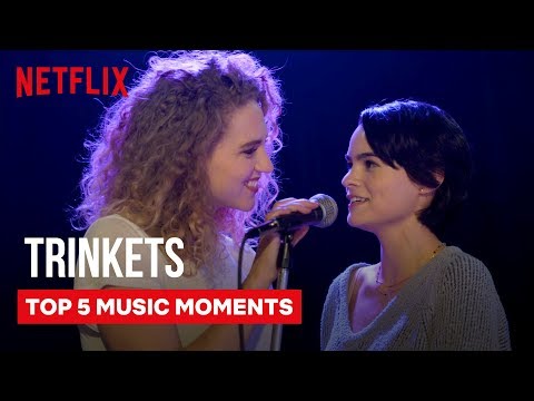 Trinkets Best Music Moments 🎵| Netflix