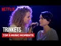 Trinkets Best Music Moments ?| Netflix