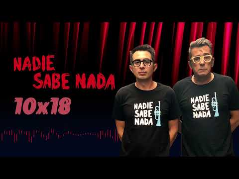 Nadie Sabe Nada 10x18 - Hamacas para los huevones
