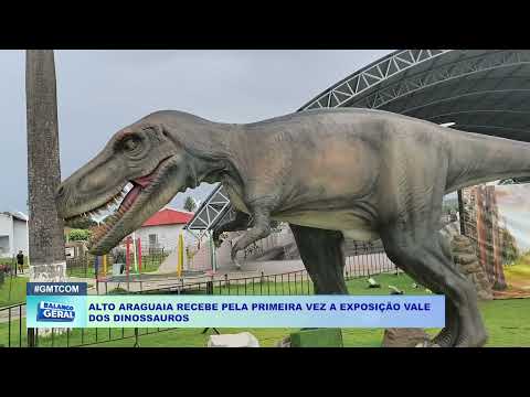 ALTO ARAGUAIA RECEBE PELA PRIMEIRA VEZ A EXPOSIÇÃO VALE  DOS DINOSSAUROS