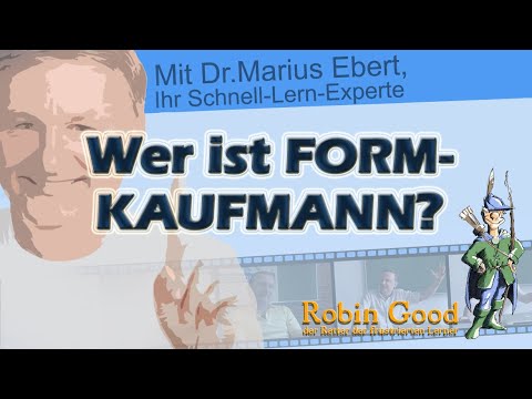 Wer ist Formkaufmann?