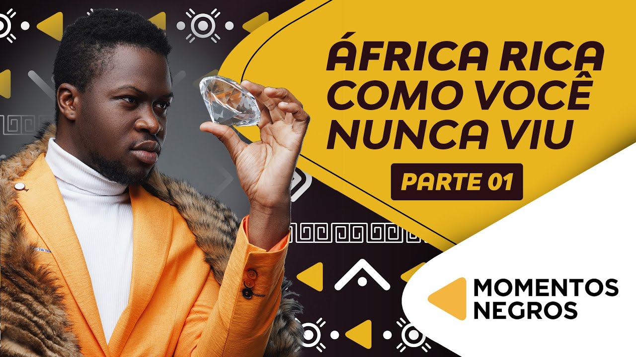 A África é rica, mas o ocidente nunca te contou isso