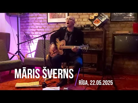 MĀRIS ŠVERNS @ Atmoda – 22.05.2025
