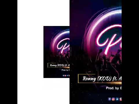 Ronny ft. A- Bangs & Shuaibu
