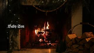 John Mark McMillan - &quot;Baby Son&quot; | Christmas Yule Log Fireplace