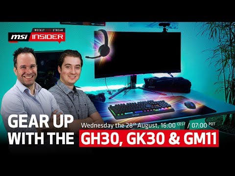 Gear up with the GH30, GK30 & GM11 | MSI
