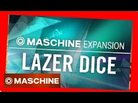 LAZER DICE - Demo Kit All Patterns - Expansion Maschine Native Instruments
