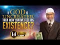 If God is 'Uncreated', then how can we feel his ...