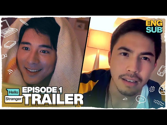 Hello Stranger Episode 1 Trailer | Tony Labrusca, JC Alcantara & Vivoree Esclito | Hello Stranger