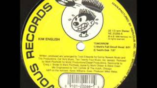 Kim English - Tomorrow (Todd Edwards Dub)