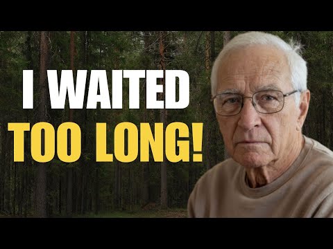 I’m 71… I Believed There Would Be Time Later (There Wasn’t)