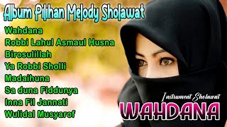 Download lagu WAHDANA - Full Album TANPA IKLAN Sholawat Merdu Musik Terviral mp3 Download lagu WAHDANA - Full Album TANPA IKLAN Sholawat Merdu Musik Terviral mp3