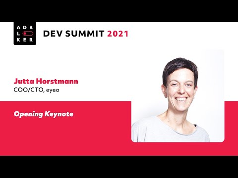 Jutta Horstmann, COO and CTO at eyeo: “Opening keynote” ABDS 2021