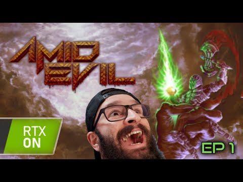 Why have I never played this??? | Amid Evil | RTX ON | EP 1