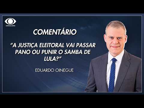 Oinegue: A Justiça eleitoral vai passar pano ou punir o samba de Lula? | Jornal da Band