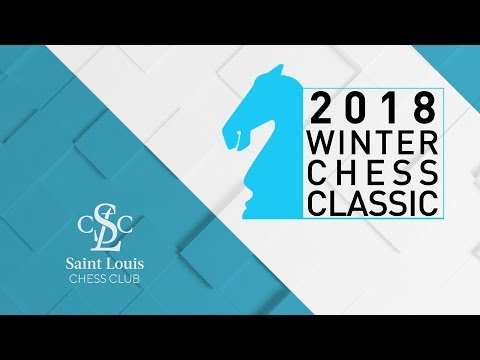 2018 Winter Chess Classic: Round 1