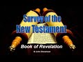 New Testament Survey 24 Book Of Revelation