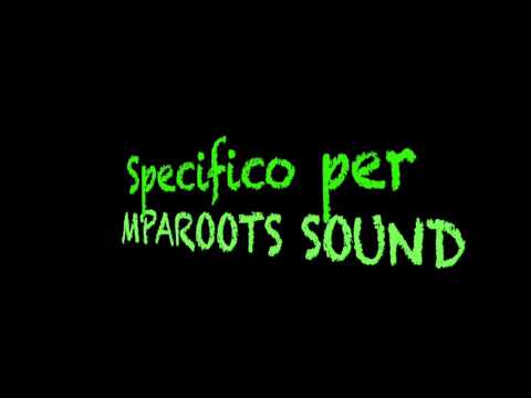 MPAROOTS SOUND ls  PAPALIA (Boo Daci's crew) for BOB MARLEY'S TRIBUTE