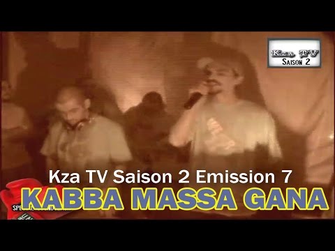 Kza TV Saison 2 Emission 7 - KABBA MASSA GANA [SOUND CLASH]