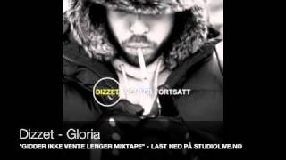 DIZZET - Gloria