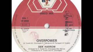 DEN HARROW - OVERPOWER (ORIGINAL 12&quot; VERSION) (℗1986 / ©2010)