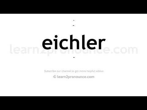 How to pronounce Eichler | English pronunciation
