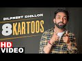 8 Kartoos Full Video Dilpreet Dhillon Desi Crew Latest Punjabi Songs 2021 Speed Records