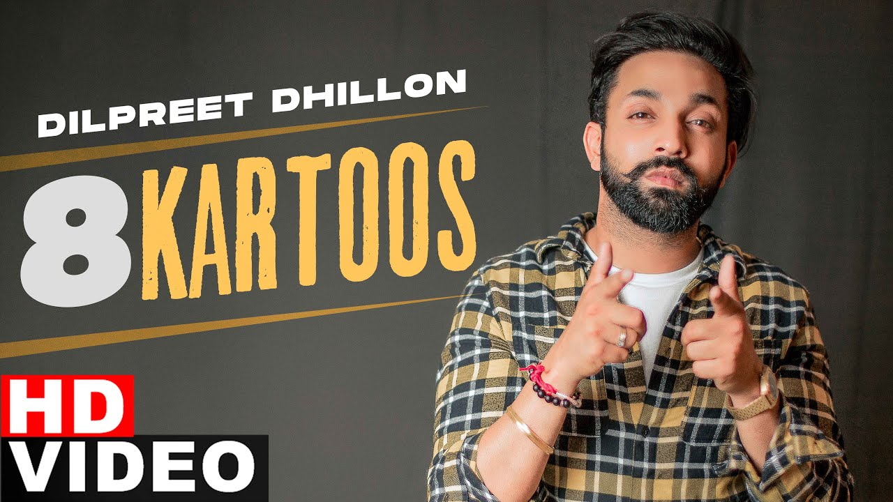 8 Kartoos Lyrics - Dilpreet Dhillon 8 Kartoos Lyrics - Dilpreet Dhillon | Latest Punjabi Songs - Lyricspunjabimusix - Blogger