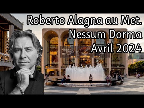 Roberto Alagna | Nessum Dorma | New York The Métropolitan