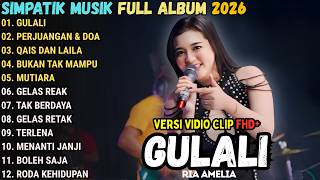 Download lagu GULALI - RIA AMELIA - SIMPATIK MUSIK FULL ALBUM TERBARU 2026 || PERJUANGAN DAN DOA -  SIMPATIK MUSIK mp3