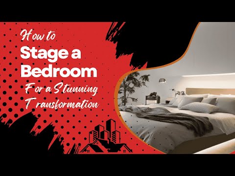 How to Stage a Bedroom for a Stunning Transformation | Complete Step-by-Step Guide | PixelShouters