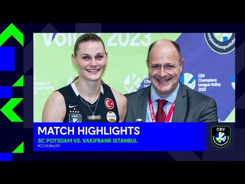Highlights | SC POTSDAM vs. VakifBank ISTANBUL | CEV Champions League Volley 2023