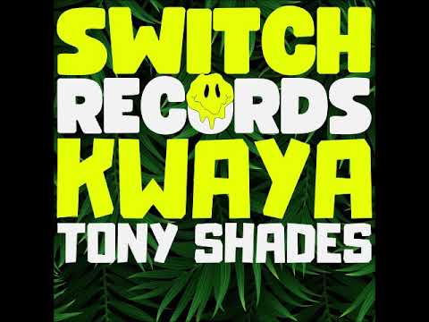Tony Shades - Buzaka (Original Mix) [SWITCH RECORDS]