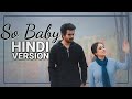 So Baby Hindi Full Song Doctor
